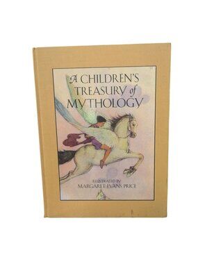 A Children's Treasury of Mythology - Hardcover